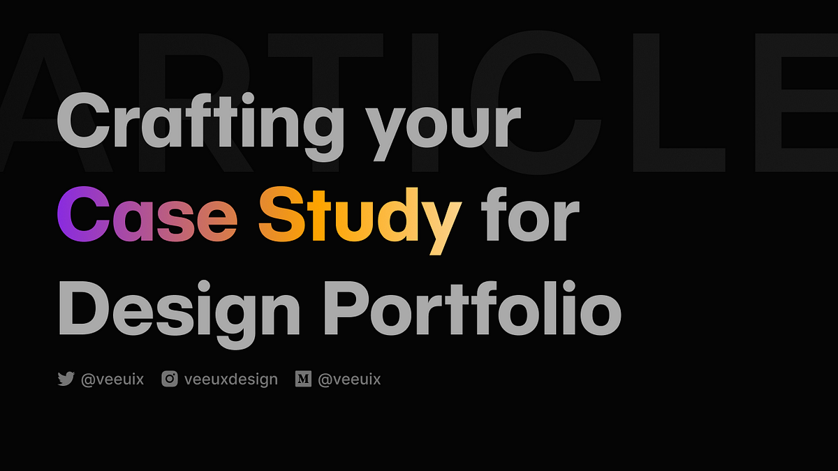 Entering Product Designer Crafting Your Case Study for Design
