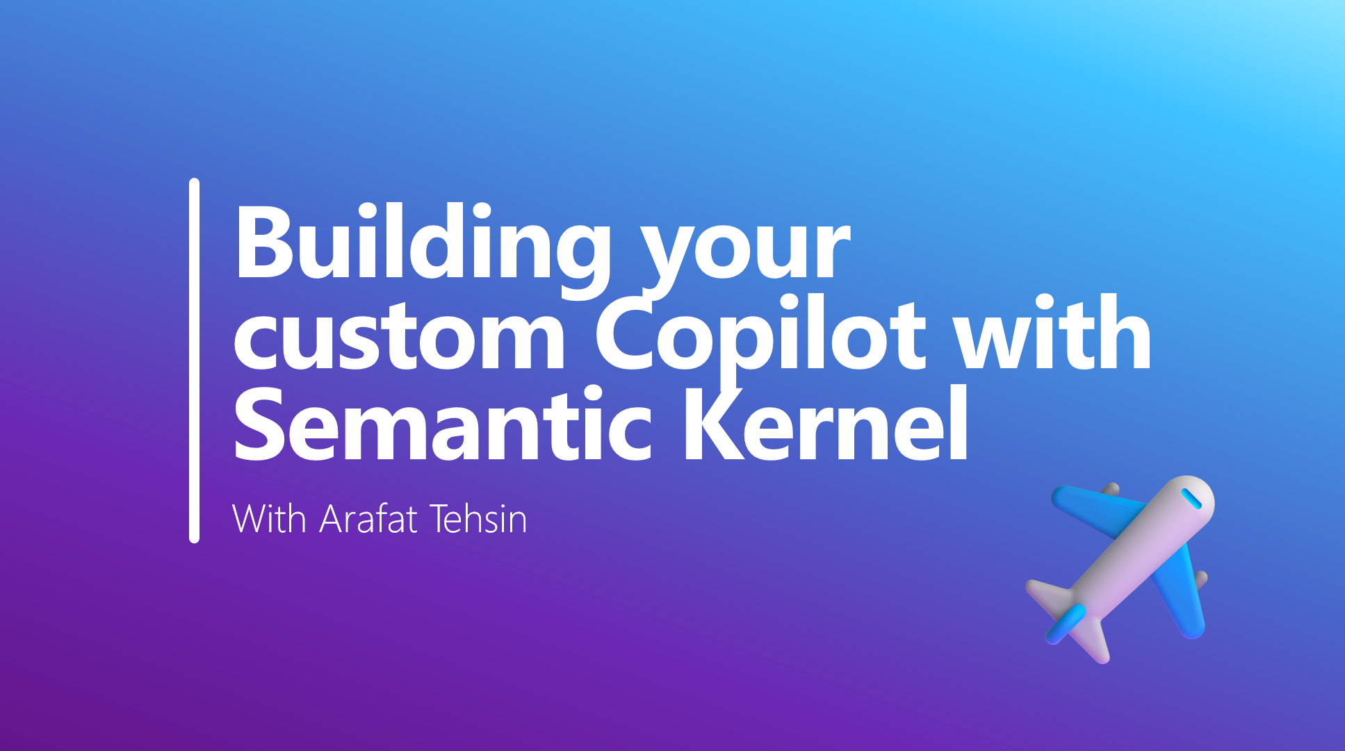 Guest Blog: Building Your Custom Copilot with Semantic Kernel ...